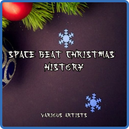 VA - SPACE BEAT Christmas History (2022)