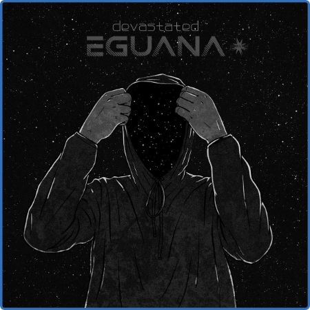 Eguana - Devastated (2022) FLAC