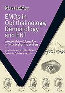 EMQs in Ophthalmology, Dermatology and ENT