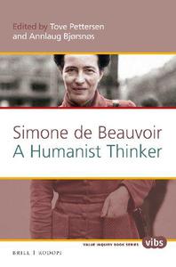 Simone de Beauvoir - A Humanist Thinker