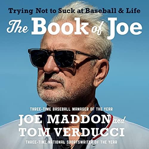 The Book of Joe Trying Not to Suck at Baseball and Life [Audiobook]