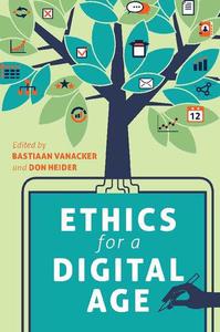Ethics for a Digital Age