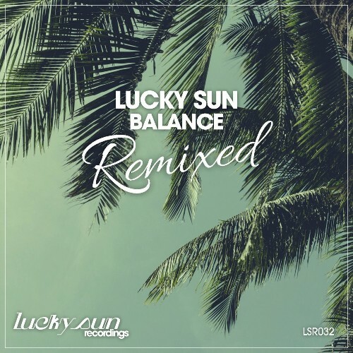 VA - Lucky Sun - Balance (Remixed) (2022) (MP3)