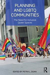 Planning and LGBTQ Communities The Need for Inclusive Queer Spaces
