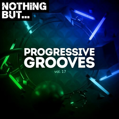 Nothing But... Progressive Grooves Vol 17 (2022)