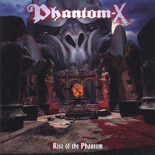 Phantom X - Rise Of The Phantom 2005