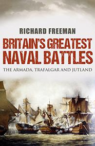 Britain's Greatest Naval Battles