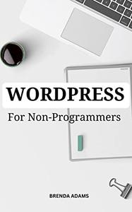 WordPress For Non-Programmers