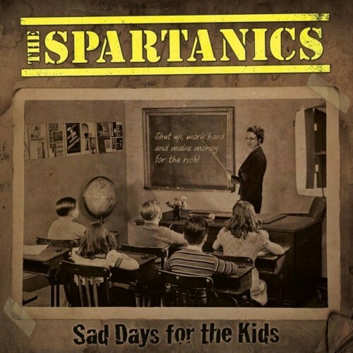 VA - The Spartanics - Sad Days For The Kids (2022) (MP3)