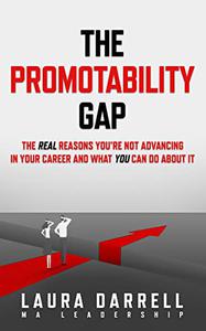 The Promotability Gap