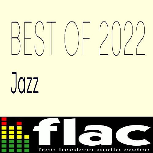 Best of 2022 - Jazz (2022) FLAC