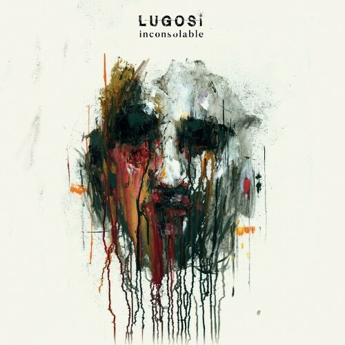 Lugosi - Inconsolable (2022)