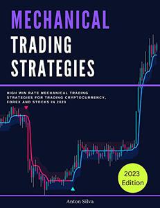 Mechanical Trading Strategies