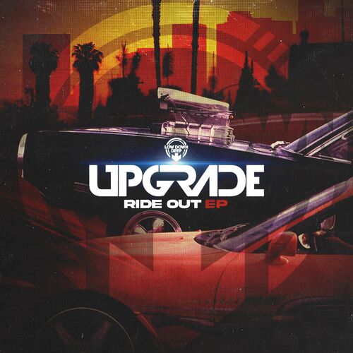 Upgrade - Ride Out EP (2022)