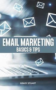 Email Marketing Basics & Tips