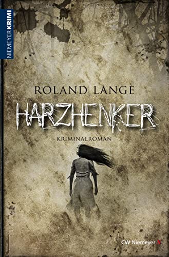 Cover: Lange, Roland  -  Herz - Krimis 3  -  Harzhenker