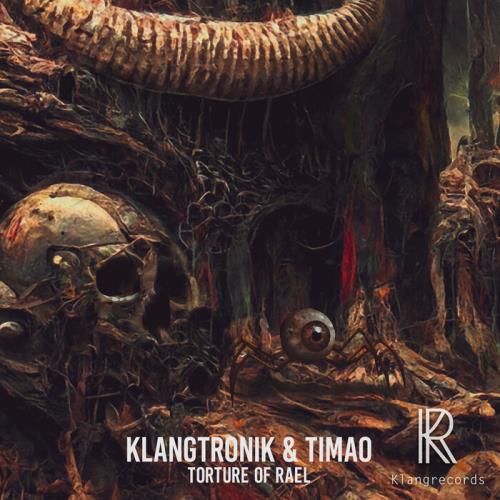 VA - Klangtronik & Timao - Torture Of Rael (2022) (MP3)