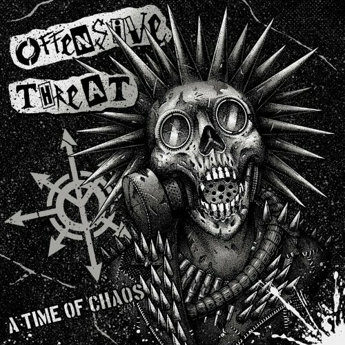 VA - Offensive Threat - A Time Of Chaos (2022) (MP3)