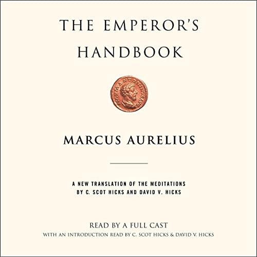 The Emperor's Handbook A New Translation of the Meditations [Audiobook]