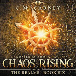 Chaos Rising The Realms Book Six An Epic LitRPG Series [Audiobook] 