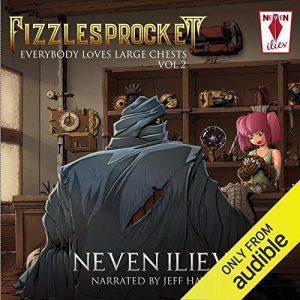 Fizzlesprocket Everybody Loves Large Chests, Vol.2 [Audiobook]