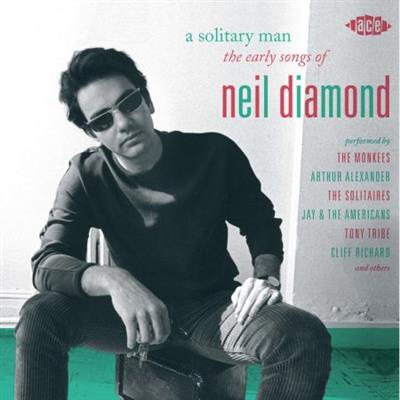 VA - A Solitary Man (The Early Songs Of Neil Diamond)  (2009)