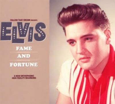 Elvis Presley - Fame And Fortune (2002)