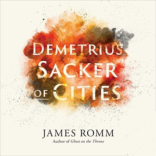 Demetrius Sacker of Cities [Audiobook]