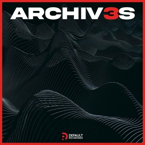 VA - Default Recordings - Archives #3 (2022) (MP3)