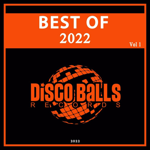 VA - Best Of Disco Balls Records 2022, Vol. 1 (2022) MP3