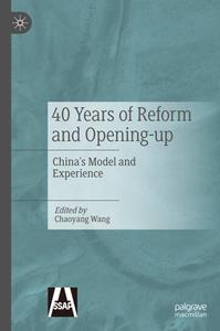 40 Years of Reform and Opening-up  China's Model and Experience