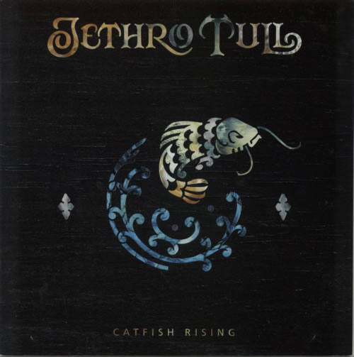 Jethro Tull - Catfish Rising 1991