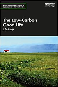 The Low-Carbon Good Life