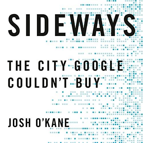Sideways The City Google Couldn't Buy [Audiobook]