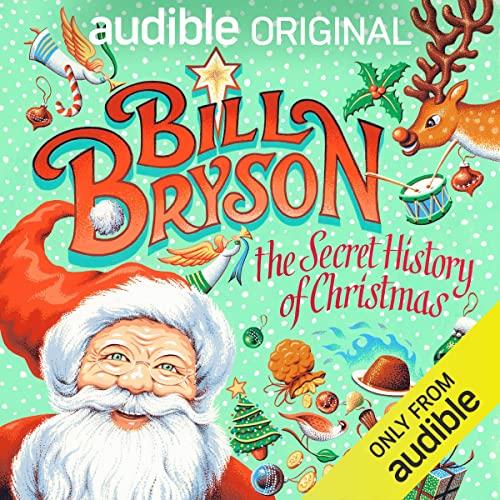 The Secret History of Christmas [Audiobook]