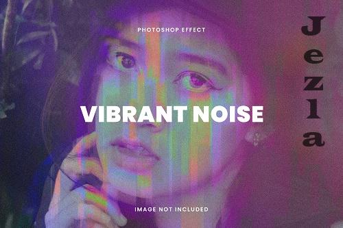 Vibrant Noise Photo Effect - WZRGNXA