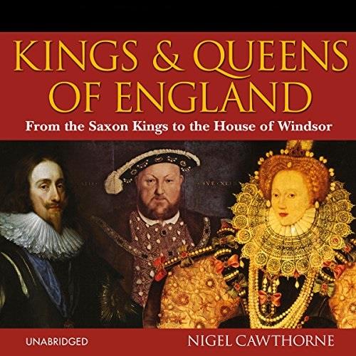 Kings and Queens of England [Audiobook]