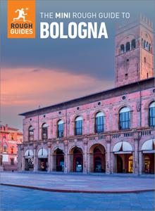 The Mini Rough Guide to Bologna Travel Guide eBook (Mini Rough Guides)