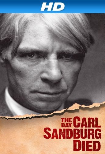 The Day Carl Sandburg Died 2011 1080p WEBRip AAC2 0 x264-VCNTRSH