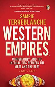 Western Empires, Christianity and the Inequalities between the West and the Rest