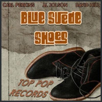 Various Artists - Blue Suede Shoes (Top Pop Records)  (2022)