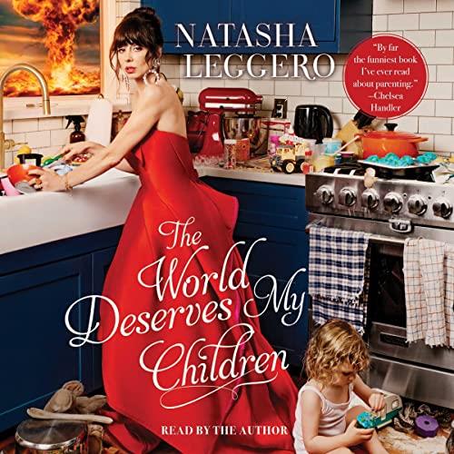 The World Deserves My Children [Audiobook]