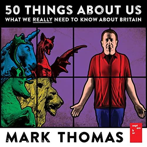 50 Things About Us What We Really Need to Know About Britain [Audiobook]