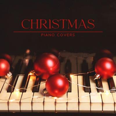 Christmas Holiday Songs - Christmas Piano Covers (2022)
