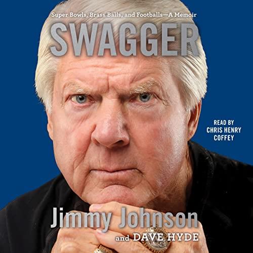 Swagger Super Bowls, Brass Balls, and Footballs - A Memoir [Audiobook]