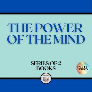 THE POWER OF THE MIND (SERIES OF 2 BOOKS) by LIBROTEKA