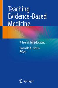 Teaching Evidence-Based Medicine A Toolkit for Educators