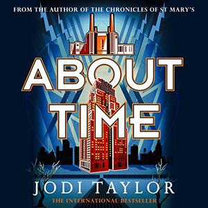 About Time The Time Police, Book 4 [Audiobook]