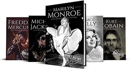 Biographies of Famous People Marilyn Monroe, Michael Jackson, Grace Kelly, Freddie Mercury, Kurt Cobain