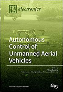 Autonomous Control of Unmanned Aerial Vehicles